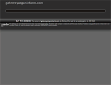 Tablet Screenshot of gatewayorganicfarm.com